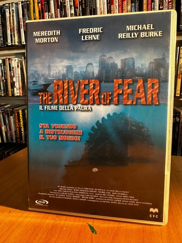The river fear - of,